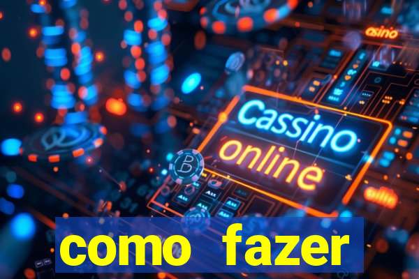 como fazer masturbador caseiro